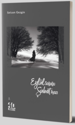 Eylül Soğuğu Şubat Ayazı - 40 Kitap