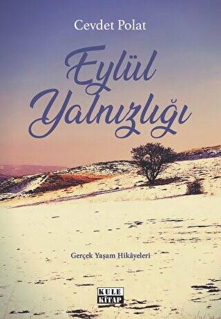 Eylül Yalnızlığı - 1