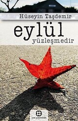 Eylül Yüzleşmedir - 1