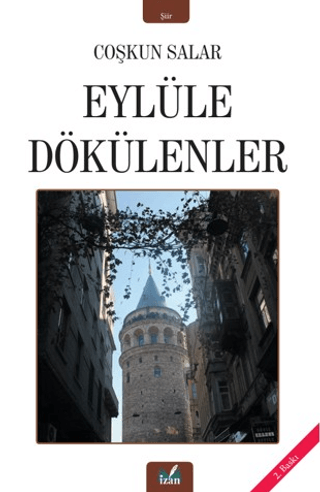 Eylüle Dökülenler - 1