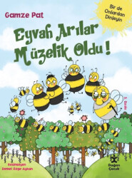 Eyvah Arılar Müzelik Oldu! - Doğan Çocuk