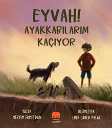 Eyvah! Ayakkabılarım Kaçıyor - 1