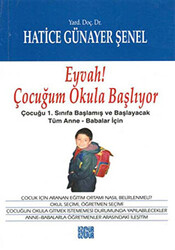 Eyvah! Çocuğum Okula Başlıyor - Özgür Yayınları