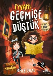 Eyvah Geçmişe Düştük! - Kronik Çocuk