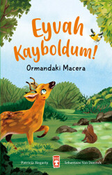 Eyvah Kayboldum! - Ormandaki Macera - 1