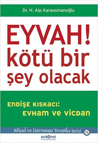 Eyvah! Kötü Bir Şey Olacak - 1