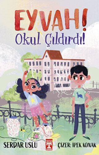 Eyvah! Okul Çıldırdı! - 1