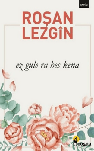 Ez Gule Ra Hes Kena - 1
