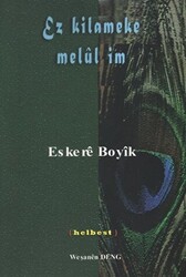 Ez Kilameke Melül İm - 1