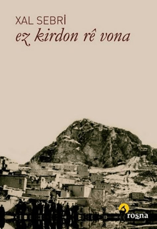 Ez Kirdon rê Vona - 1