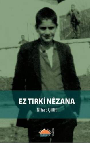Ez Tirkî Nêzana - 1