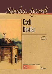 Ezeli Dostlar - 1