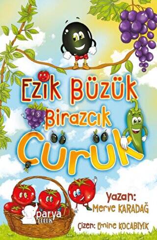 Ezik Büzük Birazcık Çürük - 1