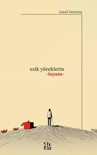 Ezik Yüreklerin İsyanı - 1