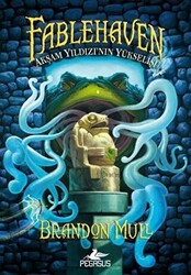 Fablehaven 2 Akşam Yıldızı`nın Yükselişi - Pegasus Çocuk Yayınları