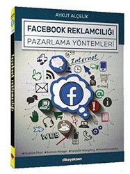 Facebook Reklamcılığı ve Pazarlama Yöntemleri - 1