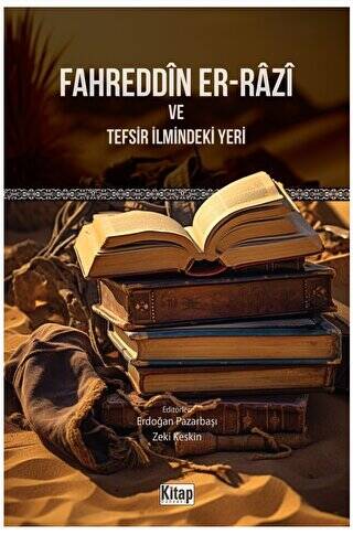 Fahreddin Er-Razi ve Tefsir İlmindeki Yeri - 1