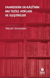 Fahreddin er-Razi’nin Muʿtezile Atıfları ve Eleştirileri - 1