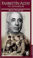 Fahrettin Altay Ve Süvarilik - Dorlion Yayınları