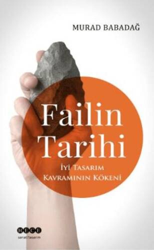 Failin Tarihi - İyi Tasarım Kavramının Kökeni - 1