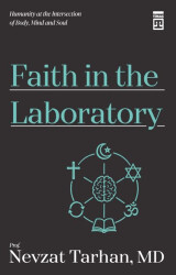Faith in the Laboratory - Timaş Publishing