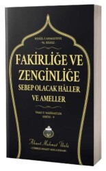 Fakirliğe ve Zenginliğe Sebep Olacak Haller ve Ameller - Lalegül Yayınevi