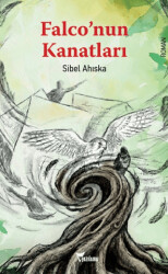 Falco’nun Kanatları - Yazılama Yayınevi