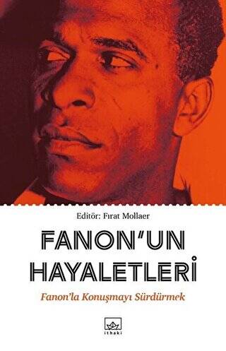 Fanon`un Hayaletleri - 1