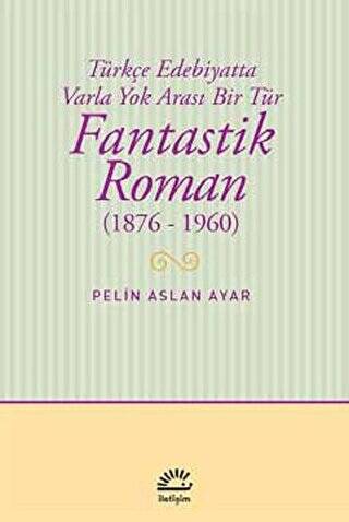 Fantastik Roman 1876-1960 - 1