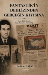 Fantastik’in Dehlizinden Gerçeğin Kıyısına - Serüven Yayınevi