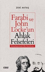 Farabi ve John Locke`un Ahlak Felsefeleri - 1