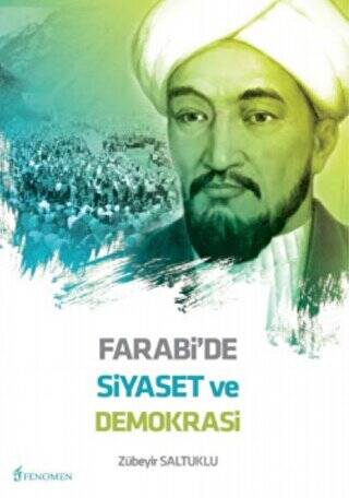 Farabi`de Siyaset ve Demokrasi - 1