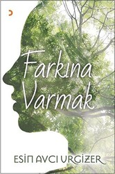 Farkına Varmak - 1