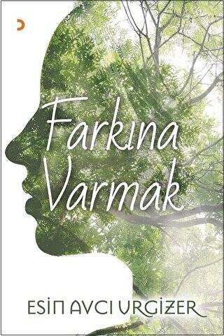 Farkına Varmak - 1