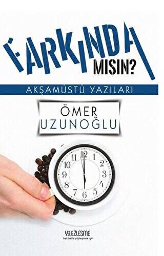 Farkında mısın? - 1