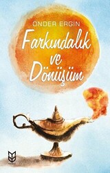 Farkındalık ve Dönüşüm - 1