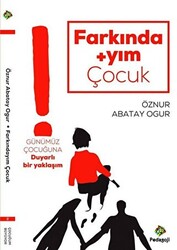 Farkındayım Çocuk - 1