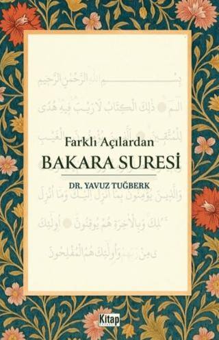 Farklı Açılardan Bakara Suresi - 1