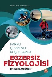 Farklı Çevresel Koşullarda Egzersiz Fizyolojisi - 1