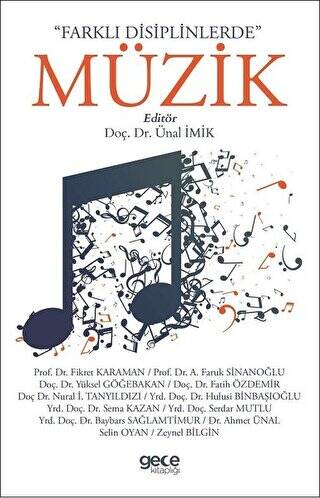 Farklı Disiplinlerde Müzik - 1