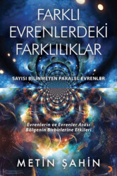 Farklı Evrenlerdeki Farklılıklar - Cinius Yayınları