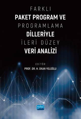 Farklı Paket Program ve Programlama Dilleriyle İleri Düzey Veri Analizi - 1