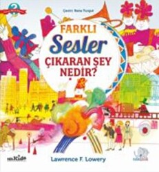 Farklı Sesler Çıkaran Şey Nedir? - 1