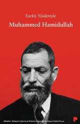 Farklı Yönleriyle Muhammed Hamidullah - Pınar Yayınları
