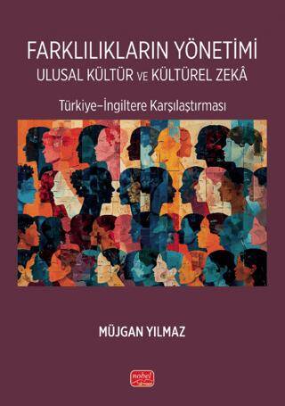 Farklılıkların Yönetimi Ulusal Kültür ve Kültürel Zekâ - 1