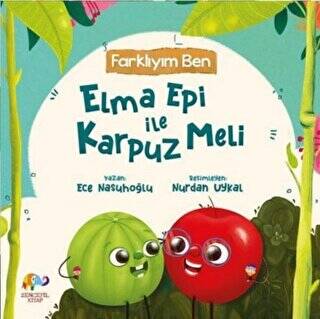 Farklıyım Ben - Elma Epi İle Karpuz Meli - 1