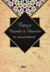 Farsça Deyimler ve Atasözleri - 1