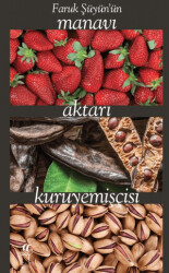 Faruk Şüyün`ün Manavı, Aktarı, Kuruyemişçisi - Oğlak Yayıncılık