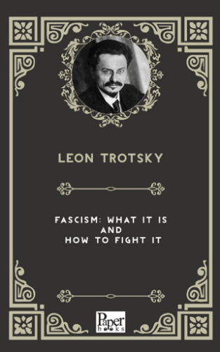 Fascism What It Is And How To Fight It - 1