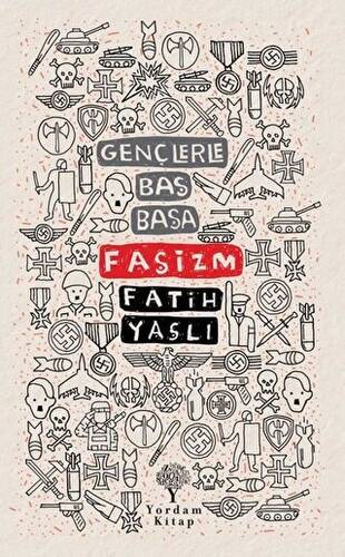 Faşizm - Gençlerle Baş Başa - 1